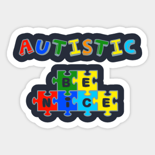 Autistic Be Nice Child Puzzle Sticker